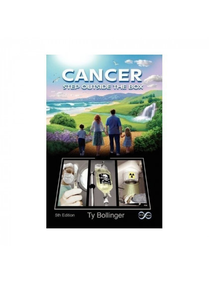 Cancer – Step Outside The Box di Ty Bollinger (inglese)