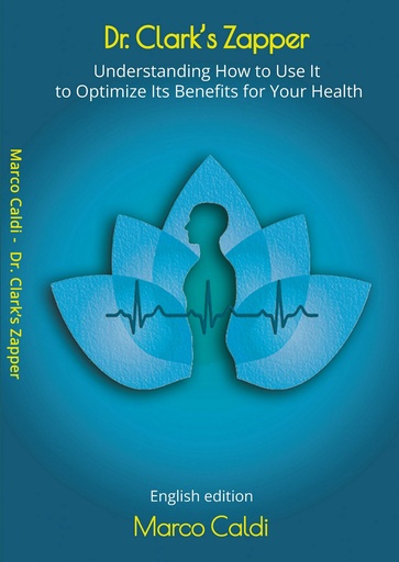 [2477] Dr. Clark’s Zapper: Understanding How to Use It to Optimize Its Benefits for Your Health