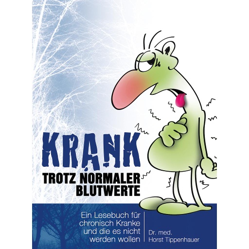 [BUCH_TIPPENHAUER] Krank trotz normaler Blutwerte